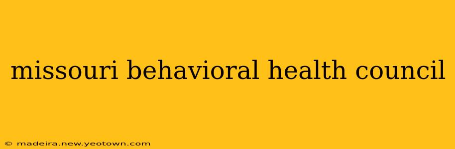 missouri behavioral health council
