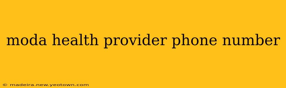 moda health provider phone number