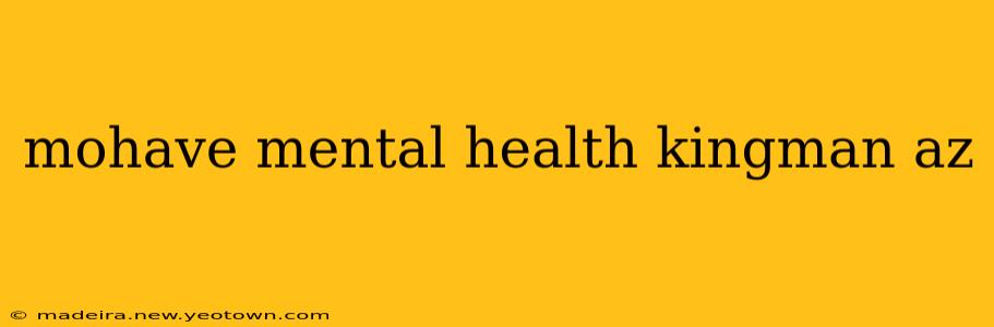 mohave mental health kingman az