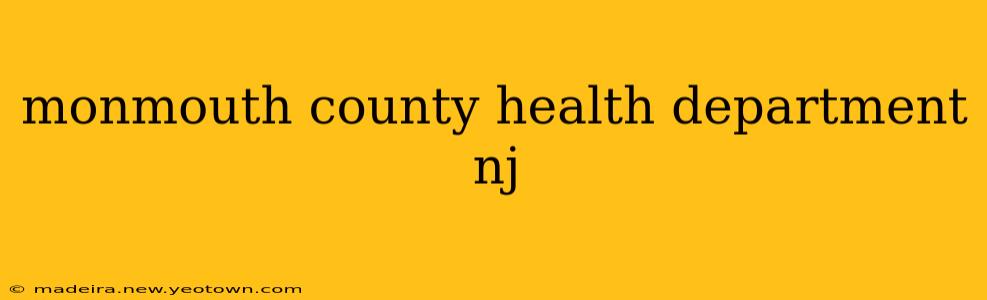 monmouth county health department nj