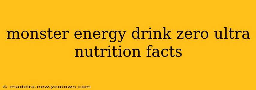 monster energy drink zero ultra nutrition facts