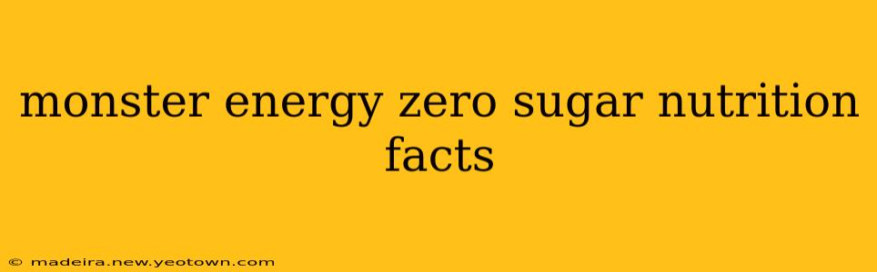 monster energy zero sugar nutrition facts
