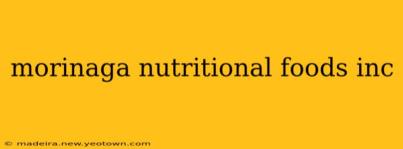 morinaga nutritional foods inc