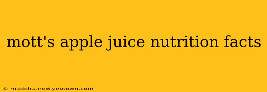 mott's apple juice nutrition facts