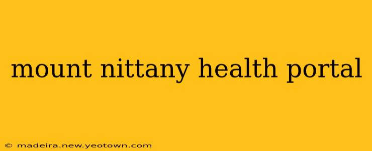mount nittany health portal