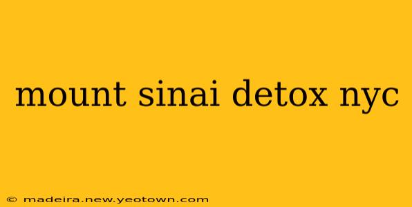 mount sinai detox nyc