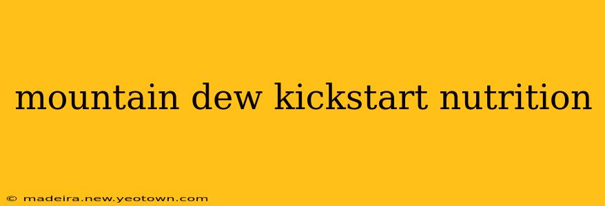 mountain dew kickstart nutrition
