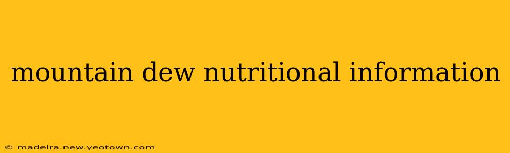 mountain dew nutritional information