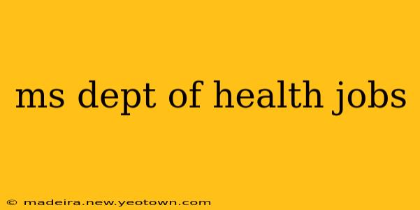 ms dept of health jobs
