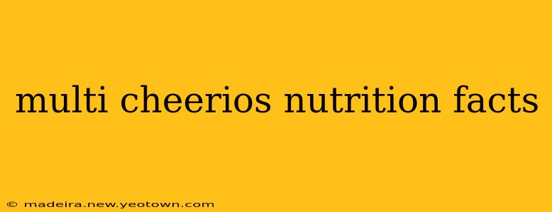 multi cheerios nutrition facts