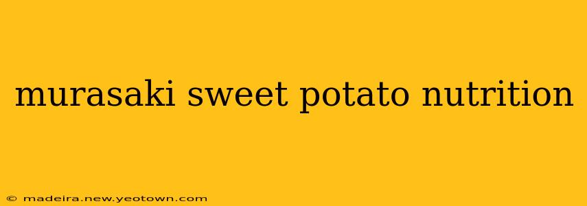 murasaki sweet potato nutrition