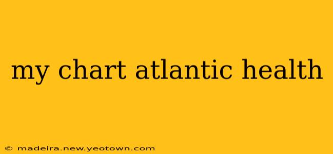 my chart atlantic health