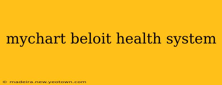 mychart beloit health system