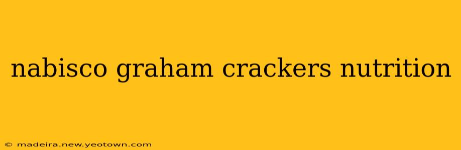 nabisco graham crackers nutrition