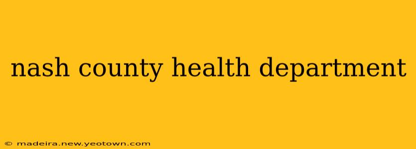 nash county health department