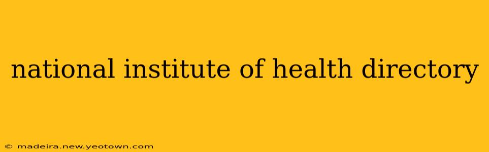 national institute of health directory