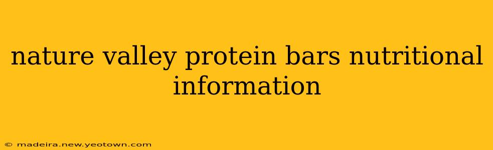 nature valley protein bars nutritional information