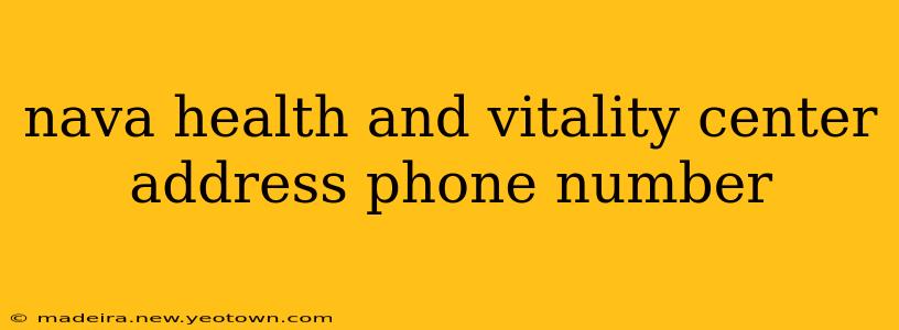 nava health and vitality center address phone number