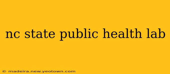 nc state public health lab