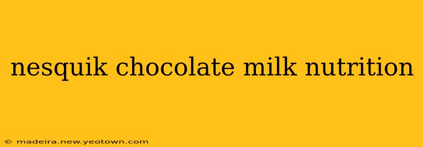 nesquik chocolate milk nutrition