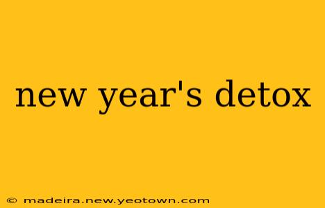 new year's detox