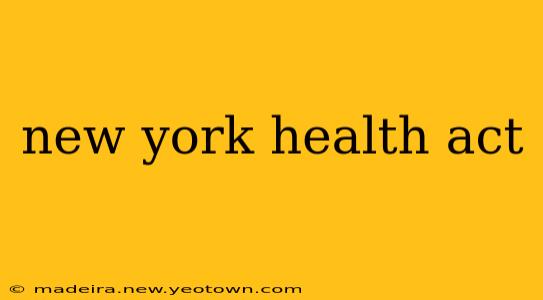 new york health act