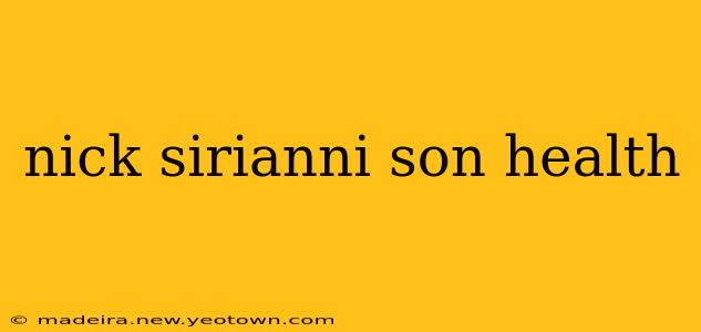 nick sirianni son health