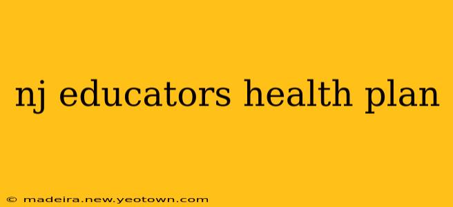 nj educators health plan