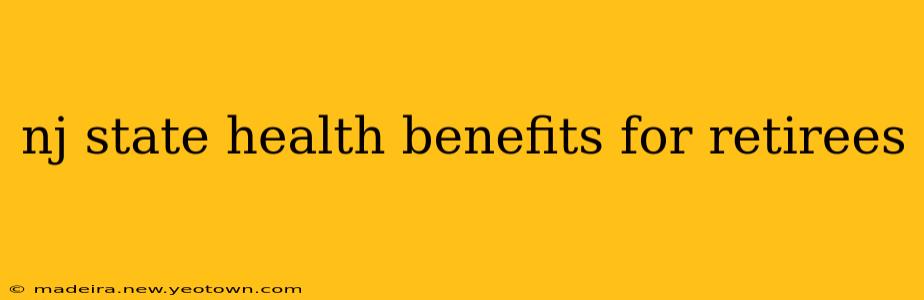 nj state health benefits for retirees
