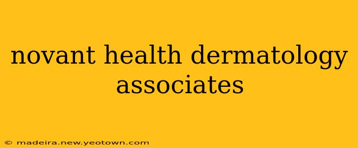 novant health dermatology associates