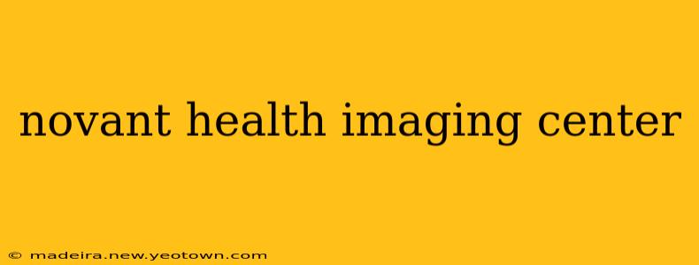 novant health imaging center