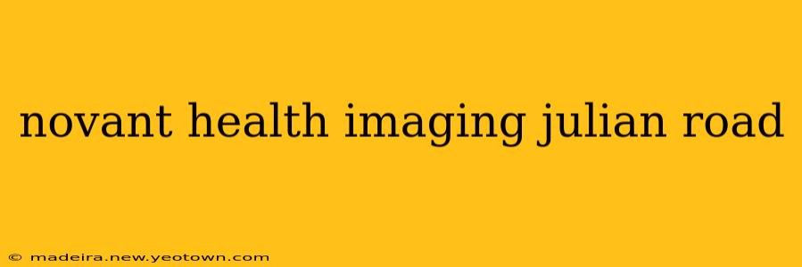 novant health imaging julian road
