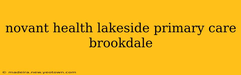 novant health lakeside primary care brookdale