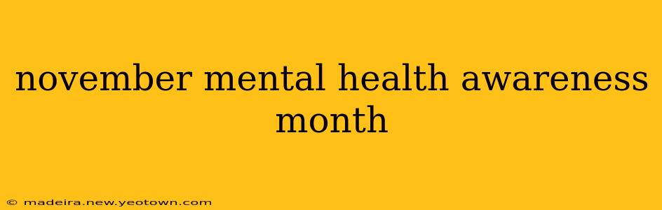 november mental health awareness month