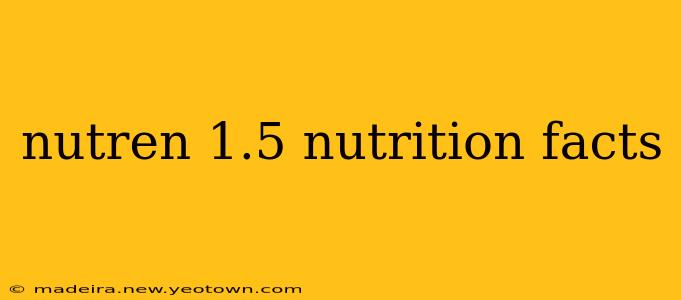 nutren 1.5 nutrition facts