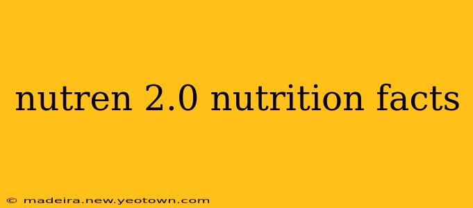 nutren 2.0 nutrition facts
