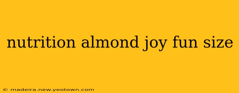 nutrition almond joy fun size