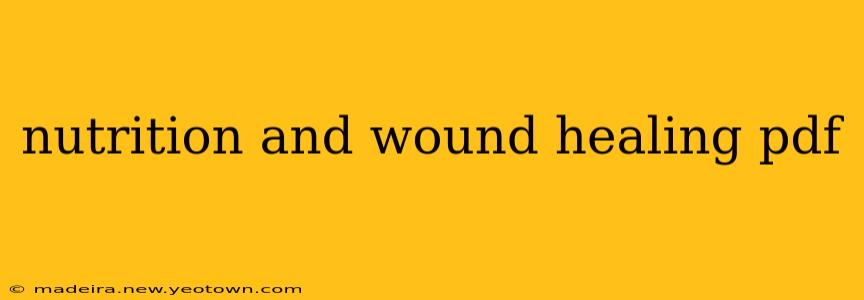 nutrition and wound healing pdf