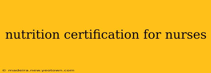 nutrition certification for nurses