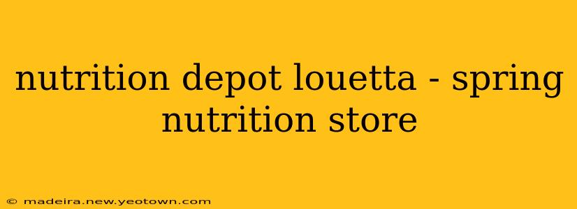 nutrition depot louetta - spring nutrition store