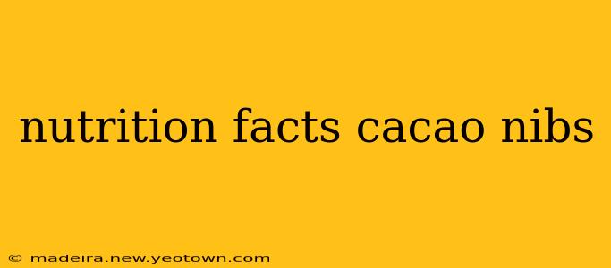 nutrition facts cacao nibs