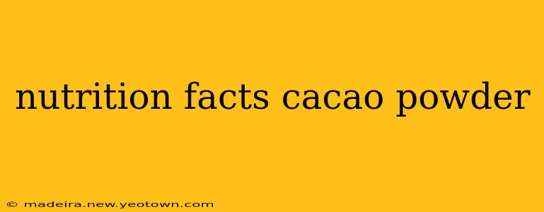 nutrition facts cacao powder