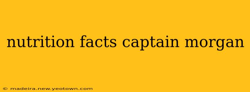 nutrition facts captain morgan
