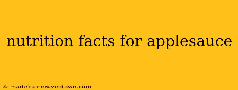 nutrition facts for applesauce