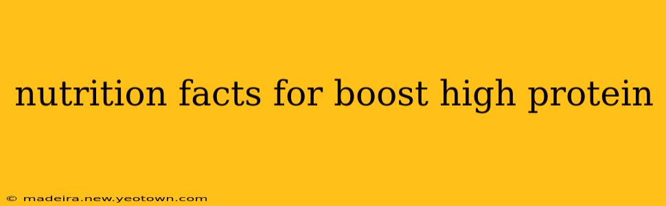 nutrition facts for boost high protein