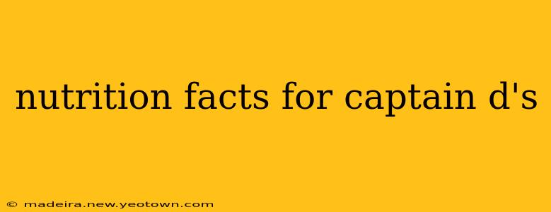nutrition facts for captain d's