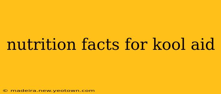 nutrition facts for kool aid
