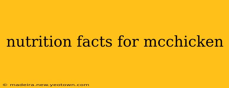 nutrition facts for mcchicken
