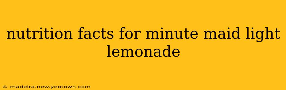 nutrition facts for minute maid light lemonade
