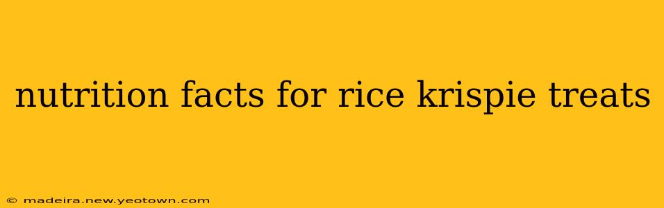 nutrition facts for rice krispie treats